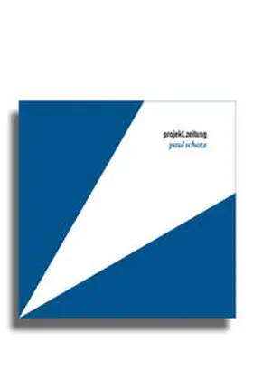 Kolass |  projekt.zeitung | Paul Schatz | Buch |  Sack Fachmedien
