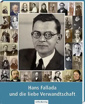 Hampel / Becker / Ditzen |  Hans Fallada und die liebe Verwandtschaft | Buch |  Sack Fachmedien
