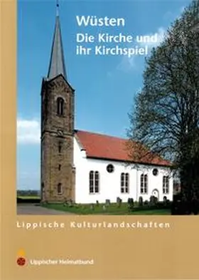Linde / Stiewe |  Wüsten. Die Kirche und ihr Kirchspiel | Buch |  Sack Fachmedien