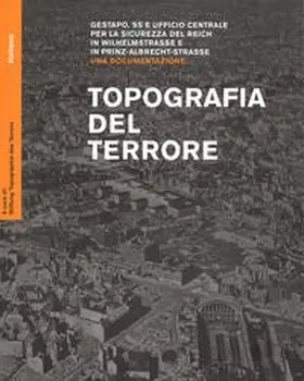 Stiftung Topographie des Terrors / Nachama |  Topografia del Terrore | Buch |  Sack Fachmedien