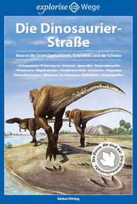 Oftring |  Die Dinosaurier-Straße | Buch |  Sack Fachmedien