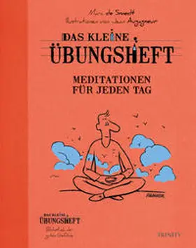 de Smedt |  Das kleine Übungsheft - Meditationen für jeden Tag | Buch |  Sack Fachmedien