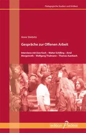 Stiebritz |  Gespräche zur Offenen Arbeit | Buch |  Sack Fachmedien