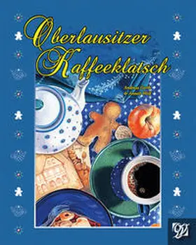 Gerth |  Oberlausitzer Kaffeeklatsch | Buch |  Sack Fachmedien