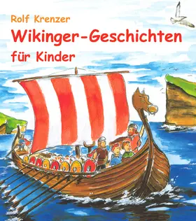 Krenzer / Janetzko |  Wikinger-Geschichten für Kinder | eBook | Sack Fachmedien