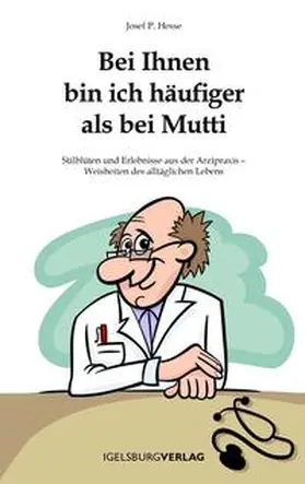 Hesse |  Bei Ihnen bin ich häufiger als bei Mutti | Buch |  Sack Fachmedien