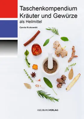 Krokowski |  Taschenkompendium Kräuter und Gewürze | Buch |  Sack Fachmedien