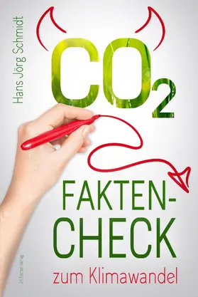 Schmidt |  CO2: Fakten-Check zum Klimawandel | eBook | Sack Fachmedien