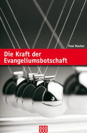 Washer |  Die Kraft der Evangeliumsbotschaft | Buch |  Sack Fachmedien
