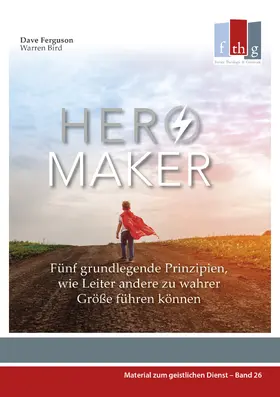 Ferguson / Bird |  Hero Maker | eBook | Sack Fachmedien