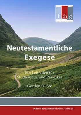 Fee / Forum Theologie & Gemeinde des BFP |  Neutestamentliche Exegese | Buch |  Sack Fachmedien