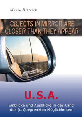 Dittrich |  Objects in mirror are closer than they appear | Buch |  Sack Fachmedien