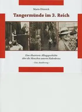 Dittrich |  Tangermünde im 3. Reich | Buch |  Sack Fachmedien