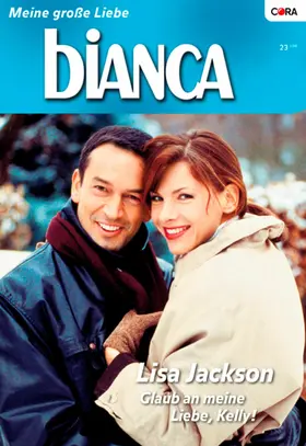 Jackson |  Glaub an meine Liebe, Kelly - 2. Teil der Miniserie "Die McCaffertys" | eBook | Sack Fachmedien