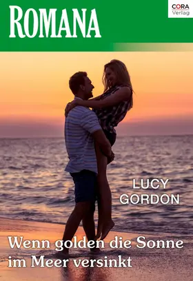 Gordon |  Wenn golden die Sonne im Meer versinkt | eBook | Sack Fachmedien