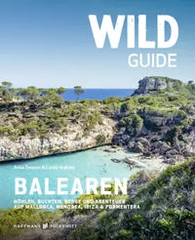Deacon / Graham |  Wild Guide Balearen | Buch |  Sack Fachmedien
