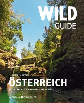 Ransmayr |  Wild Guide Österreich | eBook | Sack Fachmedien