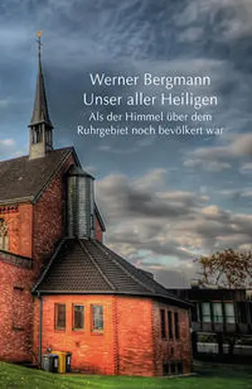 Bergmann |  Unser aller Heiligen | Buch |  Sack Fachmedien