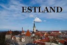 Berndt |  Estland - Ein Bildband | Buch |  Sack Fachmedien