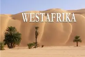 Müller |  Westafrika - Ein Bildband | Buch |  Sack Fachmedien