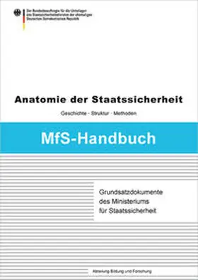  Grundsatzdokumente des Ministeriums für Staatssicherheit | Buch |  Sack Fachmedien