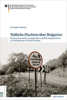 Nehring |  Tödliche Fluchten über Bulgarien | Buch |  Sack Fachmedien
