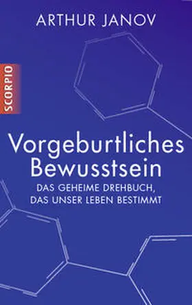 Janov |  Vorgeburtliches Bewusstsein | Buch |  Sack Fachmedien