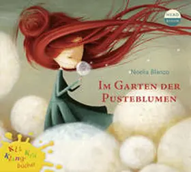 Blanco |  Im Garten der Pusteblumen | Sonstiges |  Sack Fachmedien