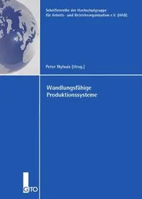 Nyhuis |  Wandlungsfähige Produktionssysteme | Buch |  Sack Fachmedien