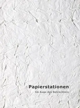 Weber |  Papierstationen | Buch |  Sack Fachmedien
