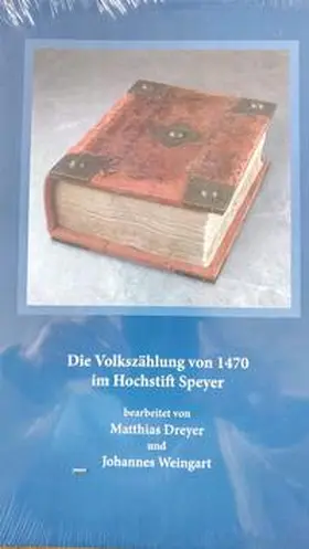  Die Volkszählung von 1470 im Hochstift Speyer | Buch |  Sack Fachmedien