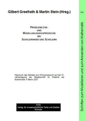 Stein / Greefrath |  Problemlöse- und Modellbildungsprozesse bei Schülerinnen und Schülern | Buch |  Sack Fachmedien