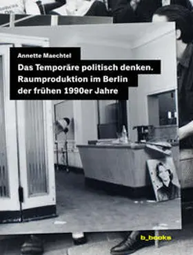 Maechtel |  Das Temporäre politisch denken | Buch |  Sack Fachmedien