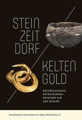 Bofinger |  Steinzeitdorf und Keltengold | Buch |  Sack Fachmedien