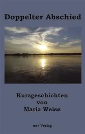 Weise |  Doppelter Abschied | Buch |  Sack Fachmedien