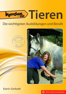 Gerboth |  Irgendwas mit Tieren | eBook | Sack Fachmedien