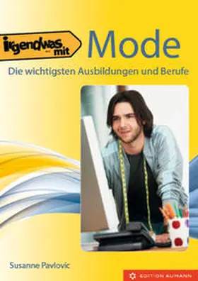 Pavlovic |  Irgendwas mit Mode | Buch |  Sack Fachmedien