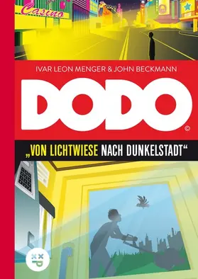 Menger / Beckmann |  DODO - Von Lichtwiese nach Dunkelstadt | eBook | Sack Fachmedien