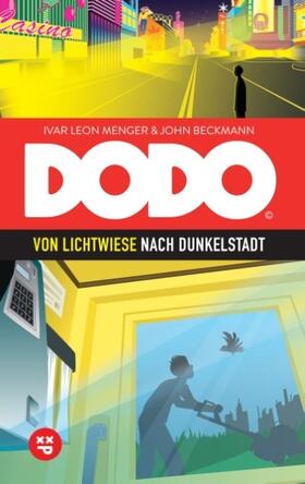 Menger / Beckmann |  DODO - Von Lichtwiese nach Dunkelstadt | Buch |  Sack Fachmedien