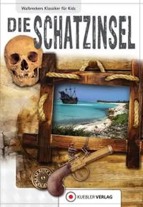 Walbrecker | Die Schatzinsel | Buch | 978-3-942270-67-0 | www2.sack.de
