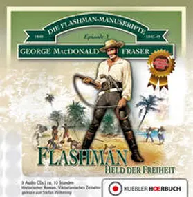 Fraser / Kübler |  Die Flashman-Manuskripte 03. Flashman - Held der Freiheit | Sonstiges |  Sack Fachmedien