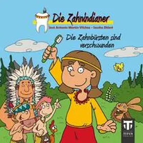 Ehlert |  Die Zahnindianer - Titus-Minis | Buch |  Sack Fachmedien