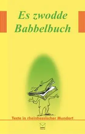 Gallé |  Es zwodde Babbelbuch | Buch |  Sack Fachmedien