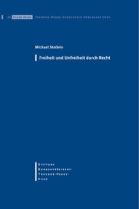 Stolleis |  Freiheit und Unfreiheit durch Recht | Buch |  Sack Fachmedien