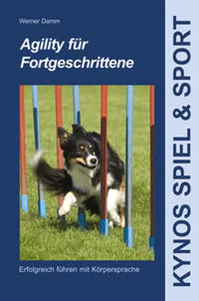 Damm |  Agility für Fortgeschrittene | Buch |  Sack Fachmedien