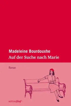 Bourdouxhe |  Auf der Suche nach Marie | eBook | Sack Fachmedien