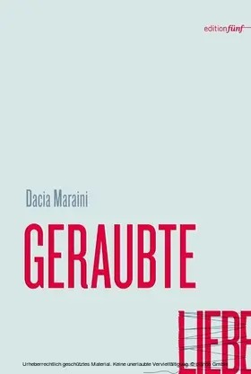 Maraini |  GERAUBTE LIEBE | eBook | Sack Fachmedien