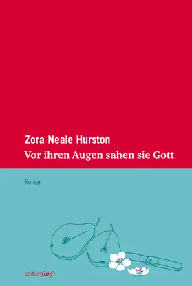 Hurston |  Vor ihren Augen sahen sie Gott | eBook | Sack Fachmedien