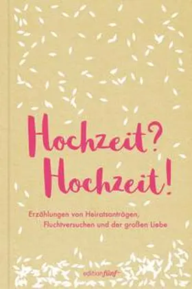 Austen / Moore / Woolf | Hochzeit? Hochzeit! | Buch | 978-3-942374-87-3 | www2.sack.de