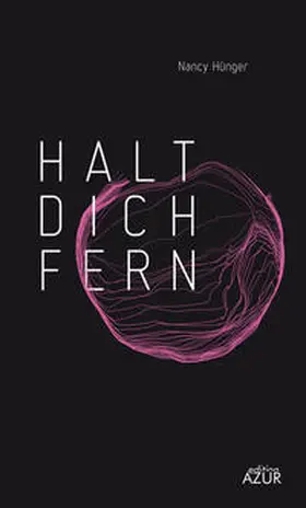 Hünger |  Halt dich fern | Buch |  Sack Fachmedien